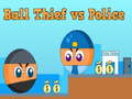 Jwèt Ball Thief vs Police