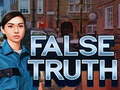 Jwèt False Truth