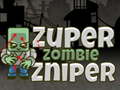Jwèt Super Zombie Sniper