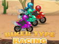 Jwèt Biker Type Racing