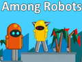 Jwèt Among Robots