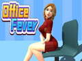 Jwèt Office Fever