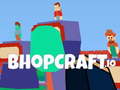 Jwèt BhopCraft. io