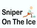 Jwèt Sniper on the Ice