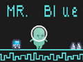 Jwèt Mr Blue