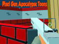 Jwèt Pixel Gun Apocalypse Toons