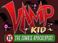 Jwèt Vamp kid vs The Zombies apocalipse