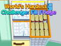 Jwèt Worlds Hardest Challenge Fill Fridge