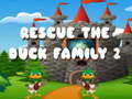 Jwèt Rescue The Duck Family 2
