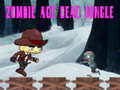 Jwèt Zombie Age Dead Jungle