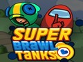 Jwèt Super Brawl Tanks