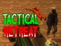 Jwèt Tactical Retreat