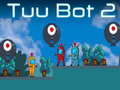 Jwèt Tuu Bot 2