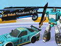 Jwèt Car Robot Transform Fight