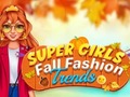 Jwèt Super Girls Fall Fashion Trends