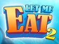 Jwèt Let Me Eat 2: Feeding Madness