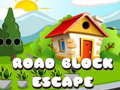 Jwèt Road Block Escape
