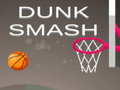 Jwèt Dunk Smash