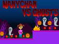 Jwèt Nanychan vs Ghosts