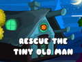 Jwèt Rescue The Tiny Old Man