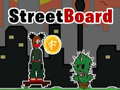 Jwèt StreetBoard