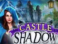 Jwèt Castle Shadow