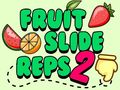 Jwèt Fruit Slide Reps 2