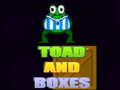 Jwèt Toad and Boxes