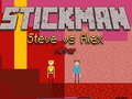 Jwèt Stickman Steve vs Alex Nether
