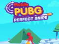 Jwèt Mobile PUBG perfect cnipe