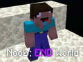 Jwèt Noob: End World