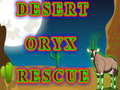 Jwèt Desert Oryx Rescue