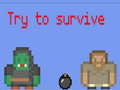 Jwèt Try to survive 2 player