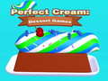 Jwèt Perfect Cream: Dessert Games