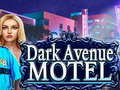 Jwèt Dark Avenue Motel
