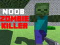 Jwèt Noob: Zombie Killer