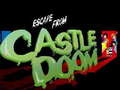 Jwèt Escape From Castle Doom