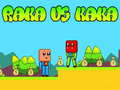 Jwèt Raka vs Kaka