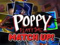 Jwèt Poppy Playtime Match Up!