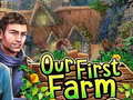 Jwèt Our First Farm