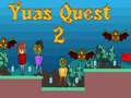 Jwèt Yuas Quest 2