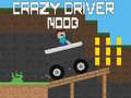 Jwèt Crazy Driver Noob