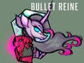 Jwèt Bullet Reine