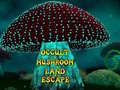 Jwèt Occult Mushroom Land Escape
