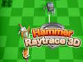 Jwèt Hammer Raytrace 3D