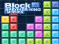 Jwèt Block Breaker King: Mission