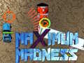Jwèt Maximum Madness