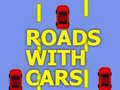 Jwèt Roads With Cars