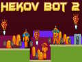 Jwèt Hekov Bot 2