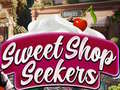 Jwèt Sweet Shop Seekers